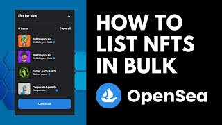 How to List Multiple NFTs in Bulk on OpenSea [upl. by Still]