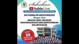 LIVE  PENGUCAPAN SUMPAH ATAU JANJI ANGGOTA DPRD KABUPATEN PROBOLINGGO MASA JABATAN 2024  2029 [upl. by Neukam81]