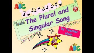 The Plural and Singular Song by Teacher Ham [upl. by Arimihc]