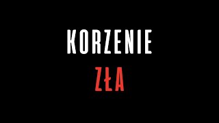 KORZENIE ZŁA  pierwszy zwiastun filmu braci Sekielskich o SKOKach napisy PL [upl. by Euphemie614]