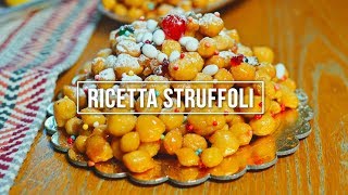 Tutorial struffoli Napoletani ORIGINALI  Ricetta della Nonna [upl. by Carlye517]