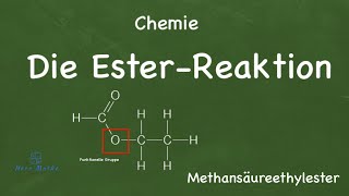 Chemie Die EsterReaktion [upl. by Irrehs]