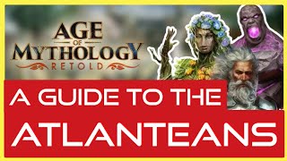 Age of Mythology Retold A Guide to Atlanteans [upl. by Ilesara14]