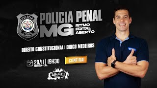 Aula de Direito Constitucional  Polícia Penal MG  AlfaCon AO VIVO [upl. by Dagnah]