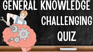 Are you good at quizzes Then challenge yourself against these 30 general knowledge quiz questions [upl. by Notsud]