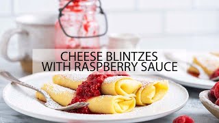 Cheese Blintz  Easier Than You Might Think [upl. by Malo819]