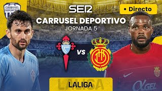 ⚽️ CELTA DE VIGO  RCD MALLORCA  EN DIRECTO LaLiga 2324  Jornada 5 [upl. by Ashbaugh]