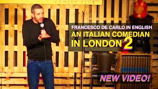 An Italian Comedian in London part 2  Francesco De Carlo in English [upl. by Lladnyk]