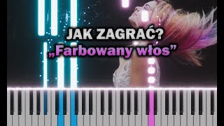 Spontan amp Menelaos  Farbowany Włos 🎹 Piano Tutorial  Nuty  🔥 ŁATWE 🔥 [upl. by Julie]