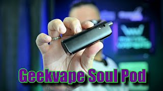 Την Ψυχή Μου Για Ένα GEEKVAPE SOUL POD [upl. by Rue]