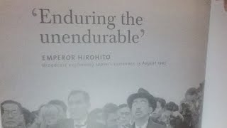 Emperor Hirohitos Speech quotEnduring The Unendurablequot [upl. by Margarida]