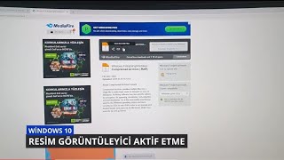 WİNDOWS 10 RESİM GÖRÜNTÜLEYİCİ AKTİF ETME  RESİM AÇILMIYOR [upl. by Wall261]