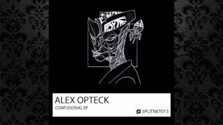 Alex Opteck  Confusional Original Mix SPLITSOUND RECORDS [upl. by Weisler]