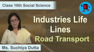 CBSE Class 10 Social Science Geography Lifelines of National Economy Road Transport [upl. by Aryek]