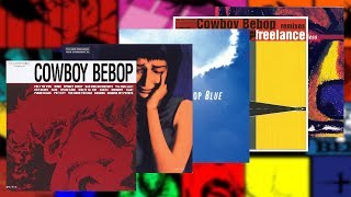 VA  Cowboy Bebop 5CD Soundtrack Hard Bop Swing Downtempo BreakbeatJapan1998 Full 5CD Album [upl. by Aruol275]