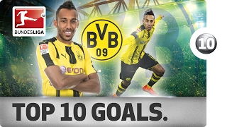 PierreEmerick Aubameyang  Top 10 Spectacular Goals [upl. by Ashling]