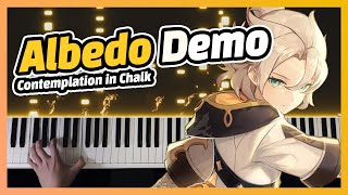 원신 알베도 「결백 속의 명상」 피아노  Albedo Demo 「Contemplation in Chalk」  アルベド  Genshin 原神 OST Piano Sheet [upl. by Etak402]