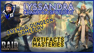 Raid Shadow Legends Lyssandra Champion Build amp Guide  Arena amp Dungeon Gameplay [upl. by Eiroc]