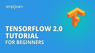 TensorFlow 20 Tutorial For Beginners  TensorFlow Demo  Deep Learning amp TensorFlow  Simplilearn [upl. by Einnok]