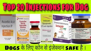 Top 20 Injections Safe for Dogs ।। Injection for Dogs।। Medicine for Dogs [upl. by Wieche]