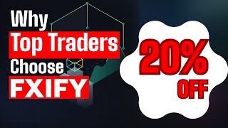 Why Top Traders Choose FXIFY  Upto 20 OFF on FXIFY Coupon Code  FXIFY Discount Code [upl. by Ociram566]