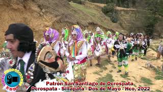 PROCESIÓN EN HONOR AL PATRÓN SAN SANTIAGO OCROSPATA  SILLAPATA  DOS DE MAYO  HCO 2022 [upl. by Marrissa]