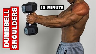 15 Minute Dumbbell Shoulders Workout At Home  No Bench Needed [upl. by Acirfa188]