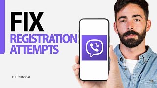 How To Fix Registration Attempts On Viber App 2024 [upl. by Muns]