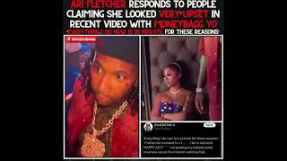 ARI FLETCHER CLAPS BACK AT PEOPLE SAYING SHE WAS UNHAPPY IN VIDEO WITH MONEYBAGG YO [upl. by Schwejda984]