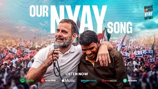 Nyay Song  Jab Payenge Nyay Hum  Rahul Gandhi [upl. by Lupiv]