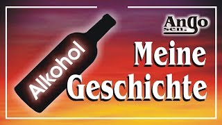 ♫ Alkohol  Meine Geschichte ♫ Deutsch  Song  Lied [upl. by Harol]