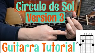 Circulo De Sol Para Principiantes Version 3 [upl. by Nerty136]