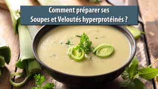 Régime hyperprotéiné Cétofine 21 Comment préparer ses Soupes et Veloutés [upl. by Turrell]