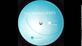 The Delinquents  A2 Fares Please  Room On Top EP [upl. by Davide]