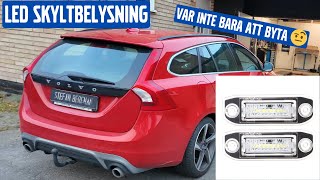 Byta LED skyltbelysning på Volvo V60 [upl. by Eimirej]