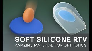 Amazing Soft Silicone RTV for Orthotics [upl. by Olmsted]