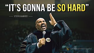 These Words Have The Power To Change A Million Lives  Steve Harvey Motivational Compilation [upl. by Eladnor150]