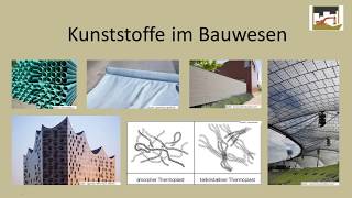 Überblick über Kunststoffe im Bauwesen [upl. by Elsy]