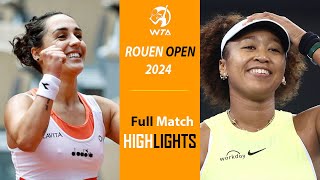 Naomi Osaka vs Martina Trevisan FULL Highlights  Rouen Open 2024  4172024 [upl. by Asreht497]