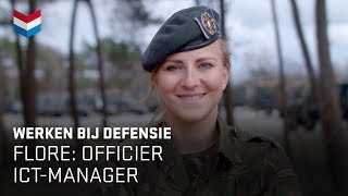 Flore  Officier ICT Manager  Werken bij Defensie [upl. by Anaoy]