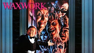 Waxwork 1988 USA  West Germany  UK Trailer [upl. by Giacopo491]