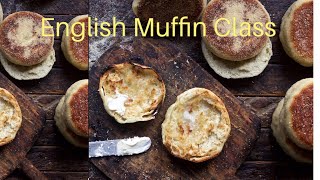 English Muffin Recipe and Live Class [upl. by Hanzelin212]