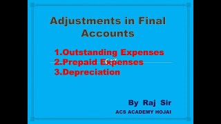 Adjustment of Outstanding Expenses in final accounts [upl. by Amak]