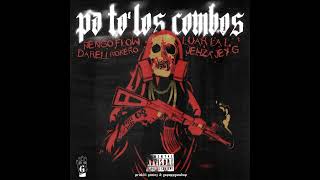 Ã‘engo Flow x Luar La L x Darell x Rokero x Jehza x Jey G  Pa To Los Combos Audio Official [upl. by Tana]