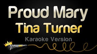 Tina Turner  Proud Mary Karaoke Version [upl. by Enar]