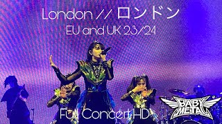 BABYMETAL  Live in London Day 01 23 Roundhouse UK AND EU 2023 amp 2024 [upl. by Wernick]