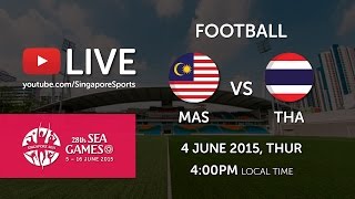 Football Malaysia vs Thailand  28th SEA Games Singapore 2015 [upl. by Ahsiekan]