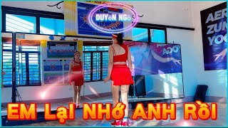 Em lại nhớ anh Rồi Remix Thuận Zilo Nhảy cùng Hướng [upl. by Ladnor310]