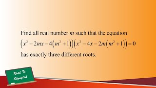 Olympiad Problem Quartic equations but we only want three distinct roots [upl. by Bamford]