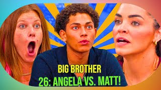 Big Brother 26 Angelas Emotional Confrontation with Matt Revealed [upl. by Krissie]